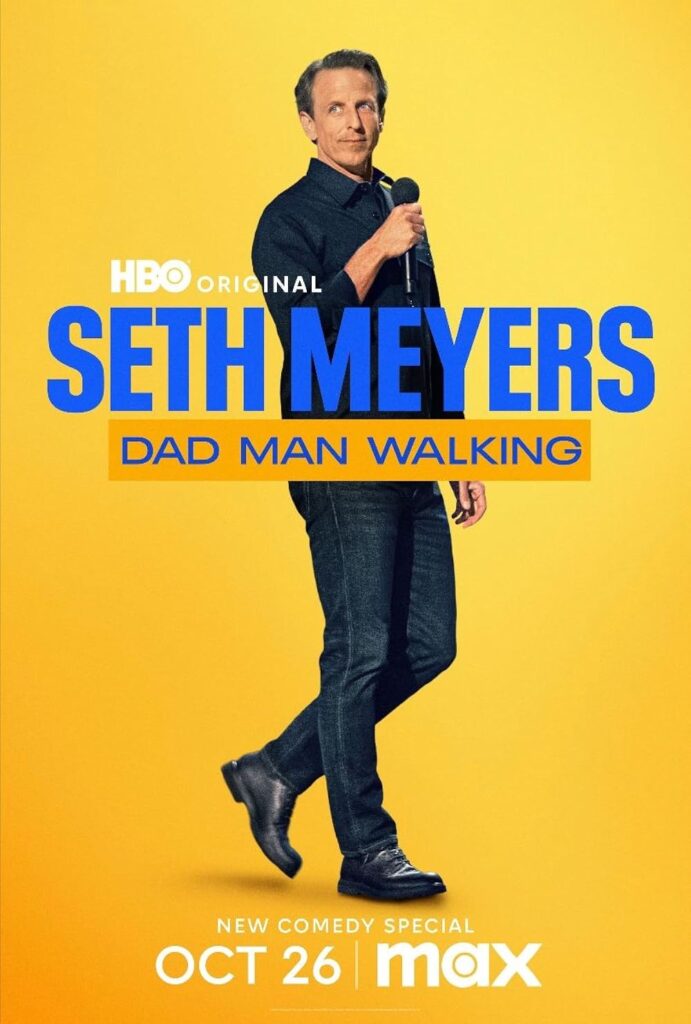 Seth Meyers: Dad Man Walking (2024) Poster
